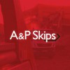 A & P Skips